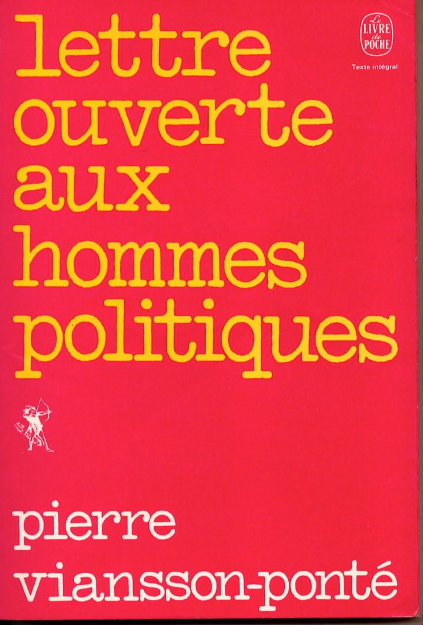 "Vous êtes le contraire d'un imbécile"