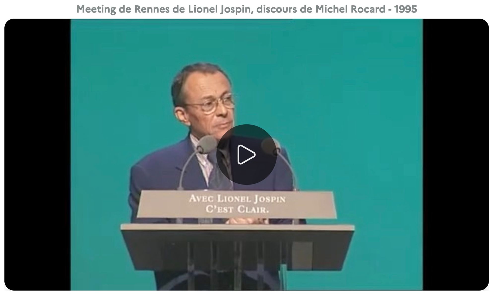 Intervention de Michel Rocard en mars 1995 à Rennes dans un meeting de soutien à Lionel Jospin 