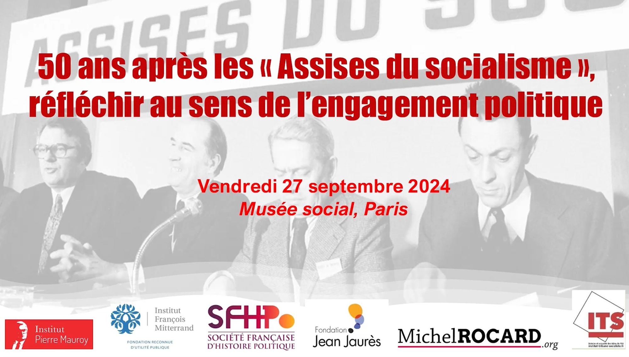 50 ans après les Assises du socialisme